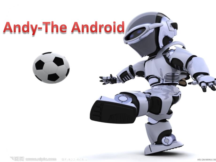 andy-the_android(王大霖公开课）_最新课件_第3页